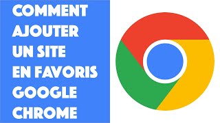 Comment ajouter en favoris un site Google Chrome [upl. by Allertse]