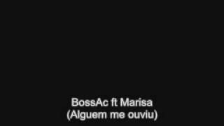 Boss Ac  Alguem me ouviu Com Mariza [upl. by Trinidad595]