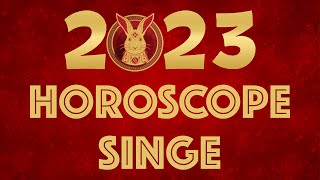 Horoscope Singe 2023 [upl. by Garnett]