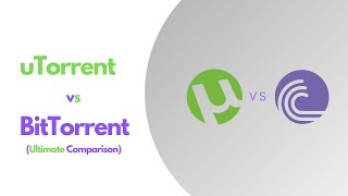 uTorrent vs BitTorrent  Which torrent client should you use  Conclusion [upl. by Atinnor538]