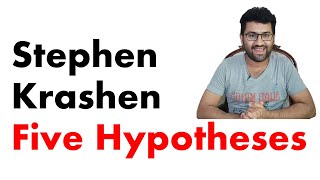 Krashens theory of Second Language Acquisition  Krashen 5 Hypotheses of Language Acquisition [upl. by Mccandless]