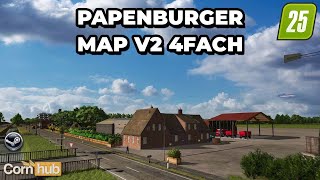 LS25 Maps  Papenburger Map V2  LS25 Mapvorstellung [upl. by Blanding]