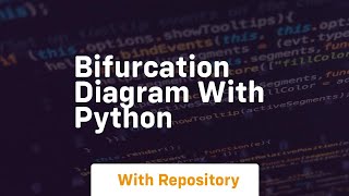 bifurcation diagram with python [upl. by Yelrehs]