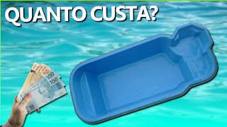 QUANTO ESTÁ CUSTANDO HOJE UMA PISCINA DE FIBRA DE VIDRO [upl. by Kcirad791]