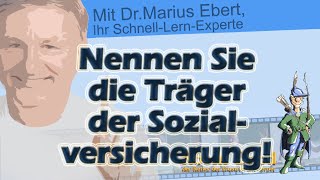 Nennen Sie die Träger der Sozialversicherung [upl. by Koby]