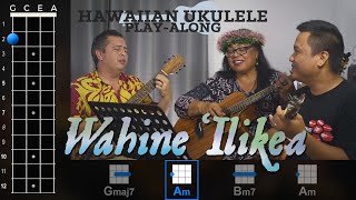 quotWahine ʻIlikeaquot Hawaiian Ukulele PlayAlong [upl. by Htnamas18]