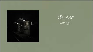 Oblivion Grimes Lyrics  song [upl. by Babby]