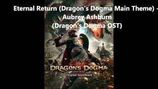 Dragons Dogma Main Theme Eternal Return by Aubrey Ashburn HD [upl. by Hunley393]