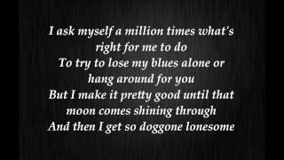 Johnny Cash  So doggone lonesome Lyrics [upl. by Eceerahs]