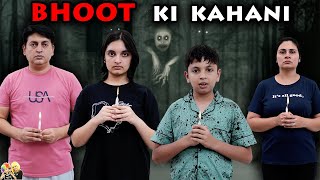 BHOOT KI KAHANI  Family Comedy Horror Short Movie  Aayu and Pihu Show [upl. by Abil]