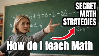 Math Teaching Strategies That Actually Work [upl. by Enyala]