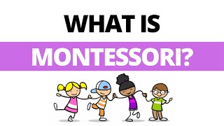 What is Montessori [upl. by Gary]