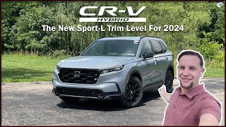 The NEW SportL Trim Level  2024 Honda CRV SportL Overview [upl. by Eleahcim]