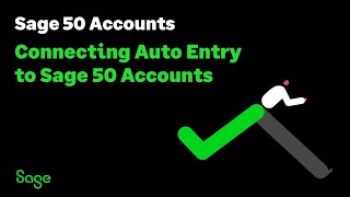 Sage UK  Connecting Auto Entry to Sage 50cloud Accounts [upl. by Eugor]