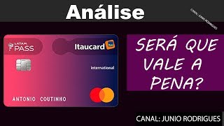 Você teria um Cartão itaucard latam pass internacional vale a pena análise01 [upl. by Evania]