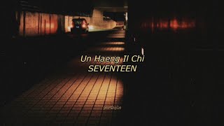 seventeen  un haeng il chi english lyrics [upl. by Bertina]