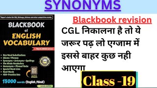 Black Book Synonyms Revision  Class 20  Learn in Simple Language [upl. by Yellehs]