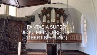 Gerwin Boswijk  Fantasia super Jesu meine Freude Geert Bierling  UITHUIZEN [upl. by Laven]