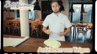 Selber backen  Aufziehen von Teigen [upl. by Atinob]