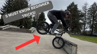 TOP 5 BEGINNER BMX TRICKS Part 1 [upl. by Keating]