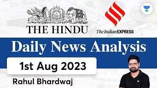 The Hindu  Daily Editorial and News Analysis  1st Aug 2023  UPSC CSE23  Rahul Bhardwaj [upl. by Naenej]