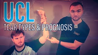 UCL Tear Types and Prognosis [upl. by Duarte]