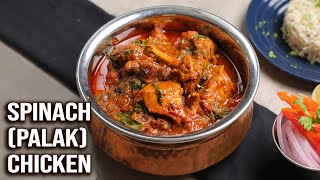 Spinach Palak Chicken  Palak Chicken  One Pot Palak Chicken By Prateek  Get Curried [upl. by Pebrook]