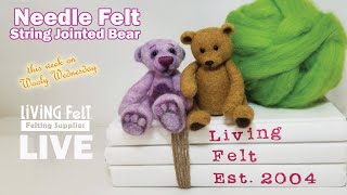 Needle Felt String Jointed Bear  Beginner Needle Felting Tutorial [upl. by Annola]