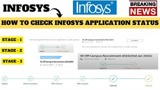 HOW TO CHECK INFOSYS APPLICATION STATUS  PROCESSPROGRESS DIFFRENCE  ALL 3 STAGES OF APPLICATION [upl. by Ellezig719]