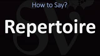 How to Pronounce Repertoire CORRECTLY [upl. by Eintroc]