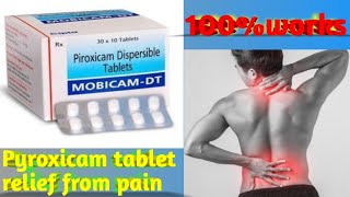 Mobicam DT tablet usesPyroxicam tablet uses in teluguBest tablets for pain relief in telugu [upl. by Chenee532]