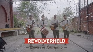 Revolverheld  Immer in Bewegung Offizielles Musikvideo [upl. by Judsen]