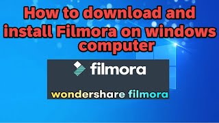 How to download and install Filmora in windows computer legally [upl. by Fionnula]