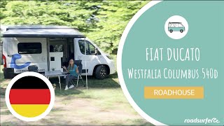 Fiat Ducato Westfalia Columbus Erklärvideo  roadsurfer Road House [upl. by Eoj899]