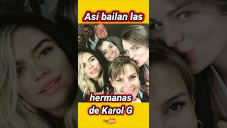 Así bailan las hermanas de Karol G karolg hermanas [upl. by Eniamrehc940]