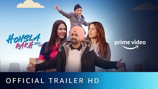 Honsla Rakh  Official Trailer  diljitdosanjh Shehnaazgillofficial Sonam Bajwa Shinda Grewal [upl. by Aser]