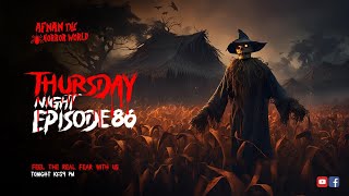 Thursday Night With Afnan Episode86AfnanTheHorrorWorldBD afnanvai [upl. by Belford]