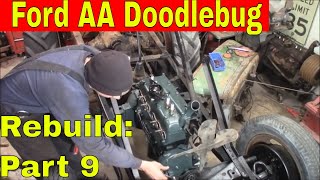 Ford AA Doodlebug Project Part 9 More Engine Reassembly [upl. by Enayr874]