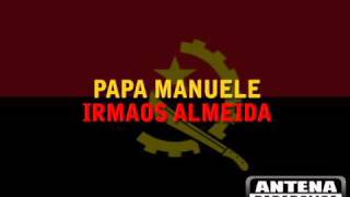 Irmaos Almeida  Papa Manuele [upl. by Hildegarde]