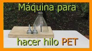 Máquina para hacer HILO PET [upl. by Annahsar]