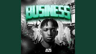 BUSINESS feat Jleyri No Beat [upl. by Pathe981]