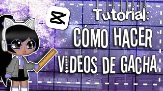 Tutorial Cómo Hacer Videos de Gacha 🎬 [upl. by Ahsekan719]