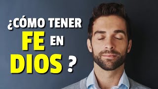 ¿Como TENER Fe en Dios en MOMENTOS Dificiles [upl. by Enomys]