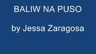 Jessa Zaragosa  Baliw Na Puso [upl. by Mears355]