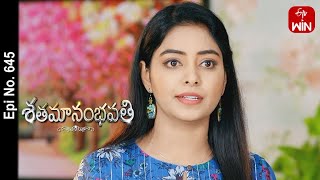 Shatamanam Bhavati  8th May 2023  Full Episode No 645  ETV Telugu [upl. by Crosse]