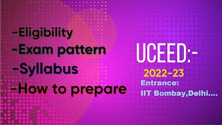 Uceed preparation 2023 tips UCEED Entrance Exam Full detail Prepration time for uceed [upl. by Ecidnarb]