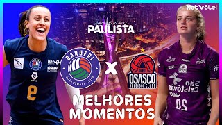 BARUERI vs OSASCO  Melhores Momentos  SEMI FINAL Paulista Feminino 2024 [upl. by Constanta]