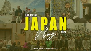 Vlog Spesial UAH Jepang 2024  Ustadz Adi Hidayat [upl. by Nevaed950]