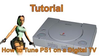 How to set up a Playstation 1 on a digital TV [upl. by Erret]