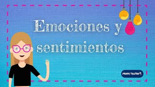 Emociones y sentimientos [upl. by Madelle654]